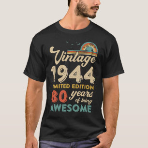 T-shirt 80 ans Vintage 1944 80e anniversaire Hommes Femmes