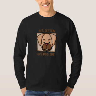 T-shirt 80 Coton 20 Fourrure de chien Drôle Porte-Vêtement