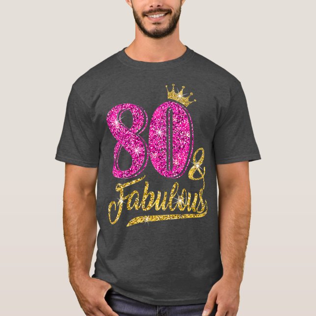 T-shirt 80 Fabuleux 80e anniversaire pour femmes fille d'o (Devant)