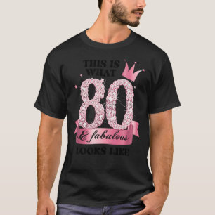 T-shirt 80 & Fabulous I Pink White Party Group Candid Phot