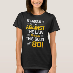 T-shirt 80e anniversaire 80 ans Anniversaire Hommes Femmes