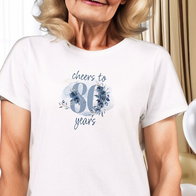 T-shirt 80e anniversaire Cheers à 80 ans Numéro floral (80th Birthday t-shirt from my Floral Number Milestone Birthday Collection)