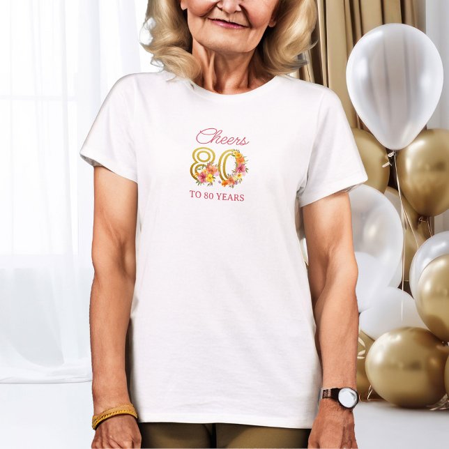 T-shirt 80e anniversaire Soeurs à 80 ans Floral Gold Numér (80th Birthday Shirt from my Floral Number Birthday Party Collection)