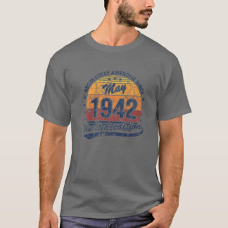 T-shirt 80E Anniversaire Vintage Mai 1942 Absolument Incro