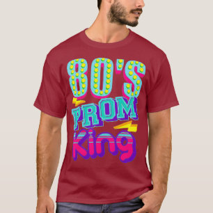 T-shirt 80s Prom King Shirt Drôle Disco Throwback Cadeau