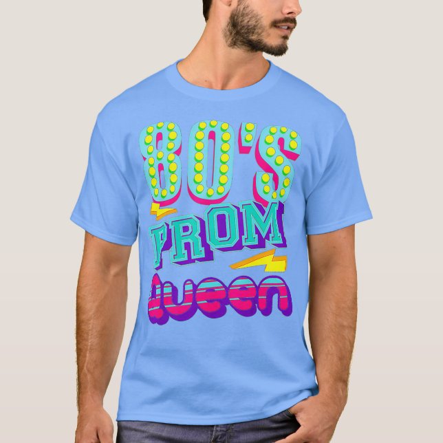 T-shirt 80s Prom Queen Shirt Drôle Disco Throwback Cadeau (Devant)
