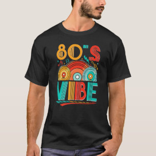 T-shirt 80s Vibe CD 80s Musique 1980s Génération Rétro hui