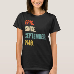 T-shirt 82 ans 82e anniversaire Epic depuis septembre