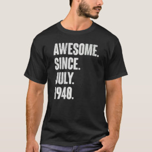 T-shirt 82 Ans 82ème Anniversaire Awesome Depuis Juillet 1