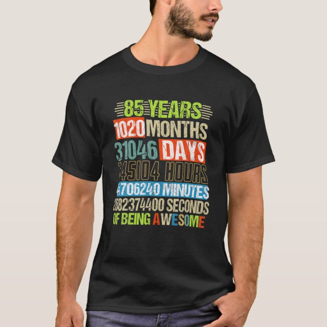 T-shirt 85 Ans 1020 Mois Être Étonnant 85E Anniversaire C (Devant)