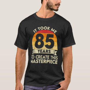 T-shirt 85e anniversaire Gag cadeau pour hommes femmes drô