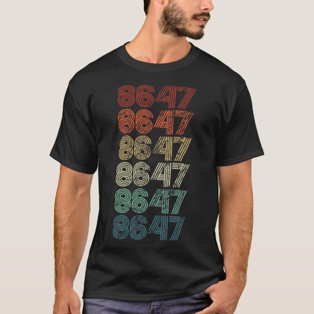T-shirt 8647 Anti Trump 86 47 Retro Impeach 47 Anti-Trump (Devant)