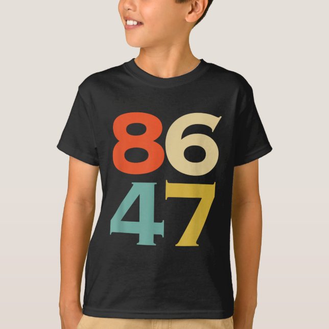 T-shirt 8647 Anti Trump 86 47 Retro Impeach 47 Anti-Trump (Devant)