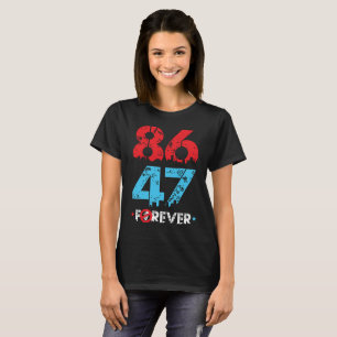T-SHIRT 86+47= IMPEACHMENT
