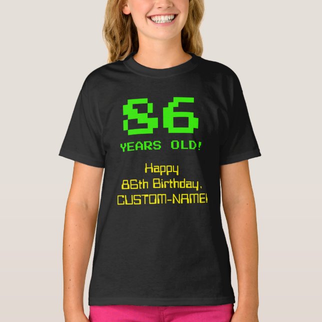 T-shirt 86e anniversaire : Amusant, 8 bits Look, Nerdy / G (Devant)