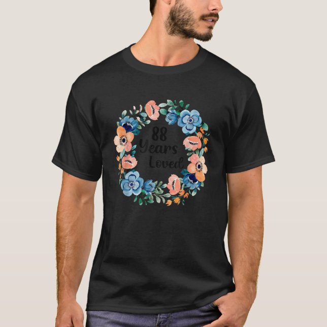T-shirt 88 Years Loved Mom Grandma 88 Years Old 88th Birth (Devant)
