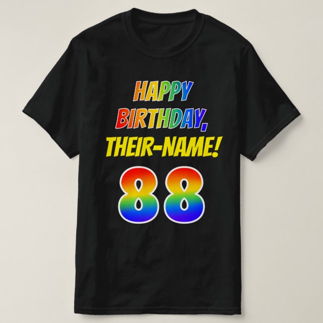 T-shirt 88e anniversaire — Bold, Fun, Rainbow 88, Nom pers (Design devant)