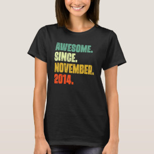 T-shirt 8 Ans Awesome depuis Novembre 2014 8e Naissance