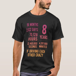 T-shirt 8 Ans de Mariage Drôle 8ème Anniversaire de Mariag