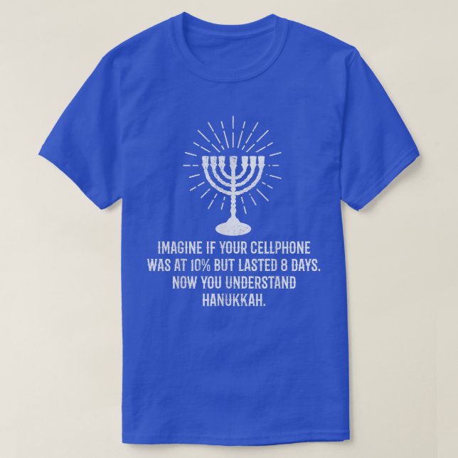 T-shirt 8 Jours De Batterie Téléphone Hanoukka Hannukah  (Design devant)
