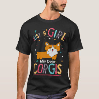 T-shirt 8 Juste Une Fille Qui Aime Le Corgi