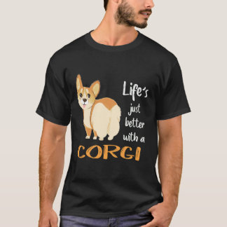 T-shirt 8 La vie est juste meilleure avec un Corgi