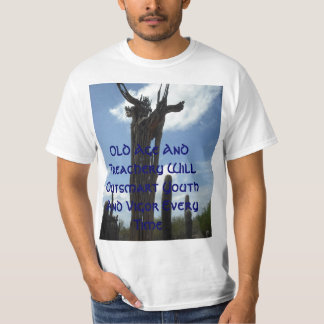 T-shirt 907, vieillesse et trahison se montreront plus