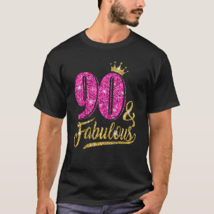 T-shirt 90 ans 90 et fabuleux 90e anniversaire Rose Cro
