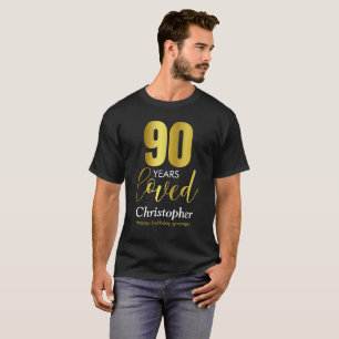 T-shirt 90 ans aimés 90e anniversaire