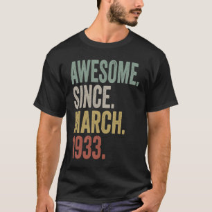 T-shirt 90 ans Vintage stupéfiant depuis mars 1933 90e