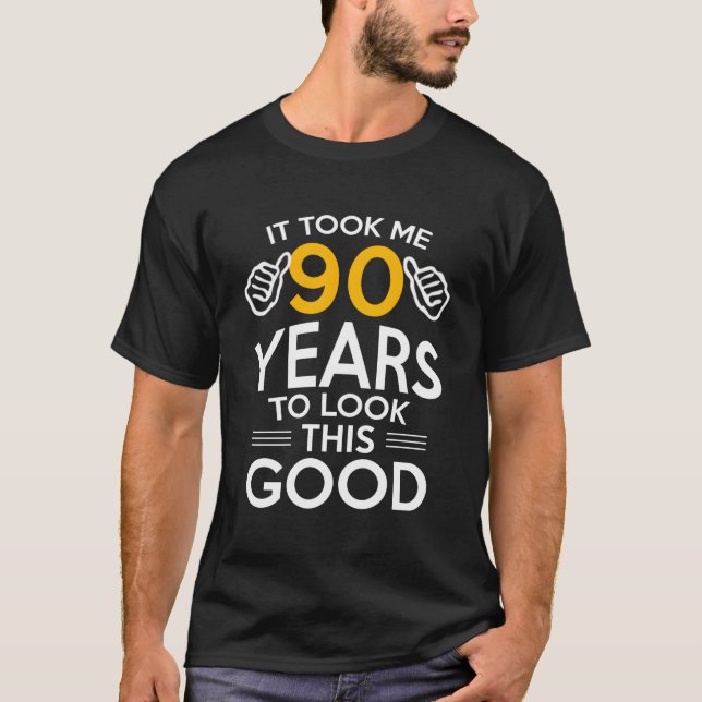 T-shirt 90E Cadeau Anniversaire M'A Pris 90 Ans - 90 Ans (Devant)