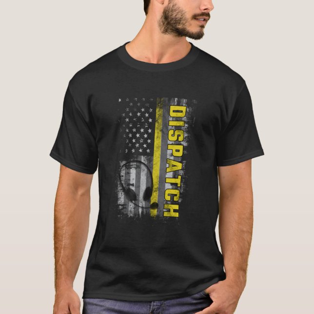 T-shirt 911 Dispatch Operators First Responder Dispatcher  (Devant)