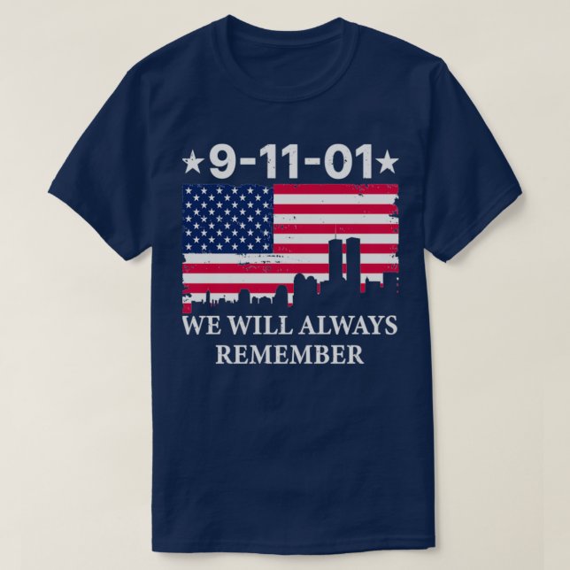 T-shirt 911 Journée Patriot Nous Nous Souviendrons Toujour (Design devant)