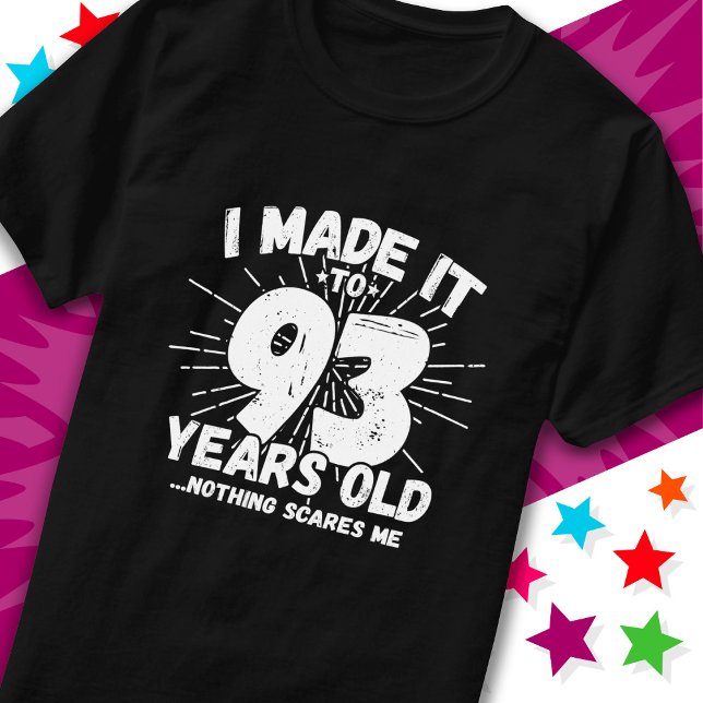 T-shirt 93 Ans Mème sarcastique vieux drôle 93ème annivers (Créateur téléchargé)