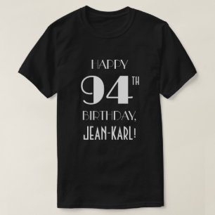 T-shirt 94th Birthday Party - Art Deco Inspired Look Shirt
