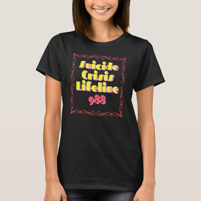 T-shirt 988 Crise du suicide Ligne de vie 988 (Devant)