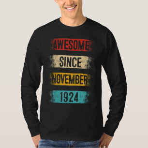 T-shirt 98 Ans Awesome depuis Novembre 1924 98e Naissance