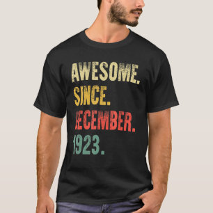 T-shirt 99 Ans Awesome Depuis Décembre 1923 99e Birt