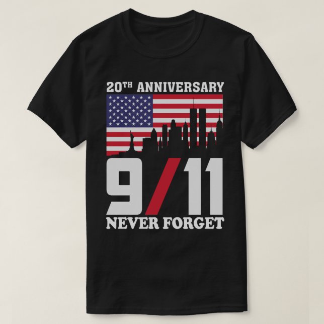 T-shirt 9 11 Mémorial 20ème Anniversaire N'oubliez jamais (Design devant)