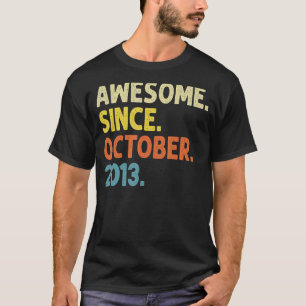 T-shirt 9 ans Awesome depuis Octobre 2013 9e anniversaire