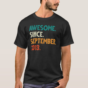 T-shirt 9 Ans Awesome depuis Septembre 2013 9e Birt