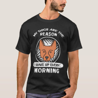 T-shirt 9 Mes chiens sont la raison pour laquelle je me ré