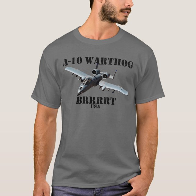 T-shirt A-10 Thunderbird BRRRRRT A10 Militaire Thunderbird (Devant)
