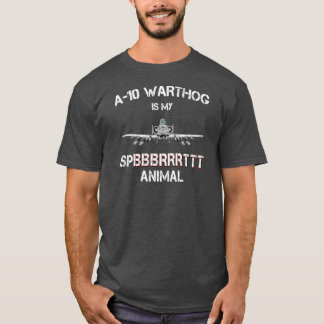 T-shirt A-10 WARTHOG est mon animal d'esprit