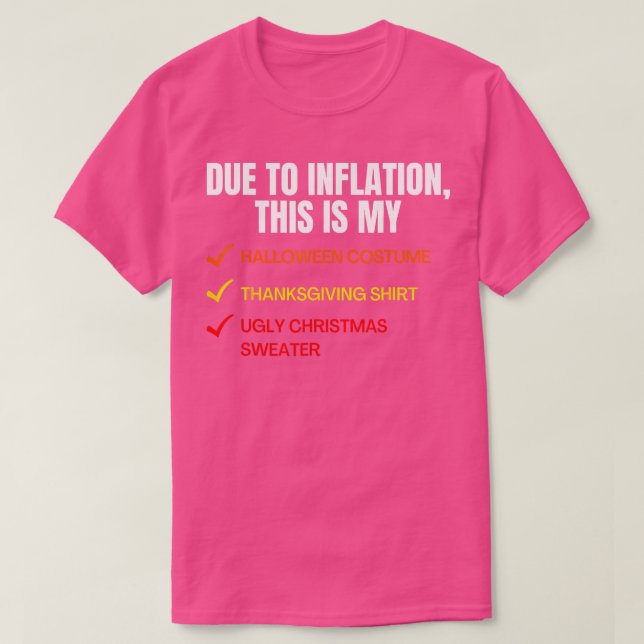 T-shirt A Cause De L'Inflation C'Est Mon Costume D'Hallowe (Design devant)