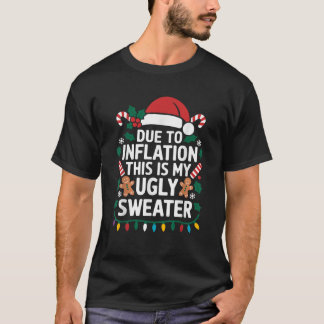 T-shirt A Cause De L'Inflation, C'Est Mon Vilain Sucre Pou