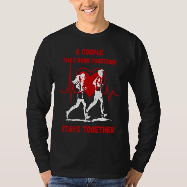 T-shirt A Couple that Runs Together Stays Together Maratho (Devant)