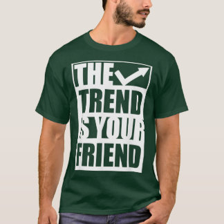 T-shirt A forex stock trading trend following