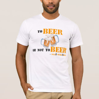 T-shirt À la bière ou pas à la bière - shakeAbeer de
