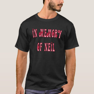 T-shirt à la mémoire de Neil